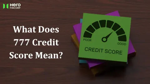 What Does 777 Credit Score Mean?